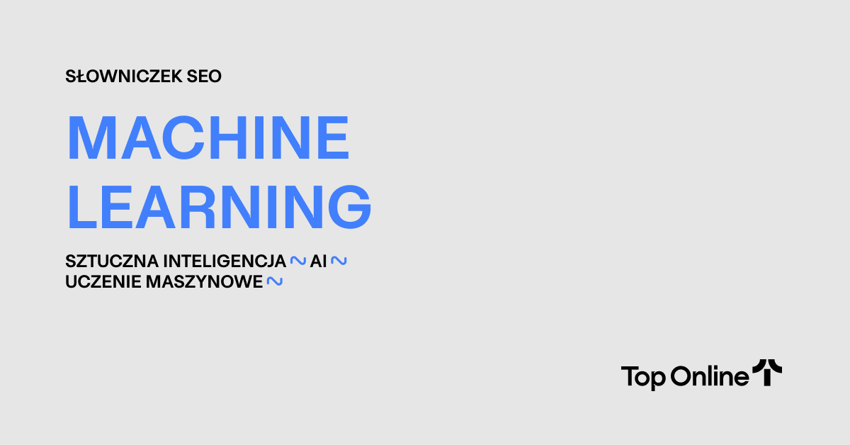 Uczenie Maszynowe Machine Learning S Ownik Seo Top Online